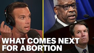 Pod Save America Reacts to Supreme Court Roe v Wade Abortion Decision | Full Podcast