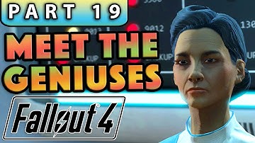 FALLOUT 4 Gameplay Walkthrough Part 19 - THE INSTITUTE
