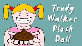 Trudy Walker Plush Doll - Kickstarter Project