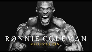 Ronnie Coleman - Motivation