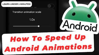 Как ускорить анимацию приложений на Android через скрытые настройки разработчика screenshot 5