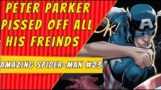 Peter Burns His Bridges | Amazing Spider-Man #23