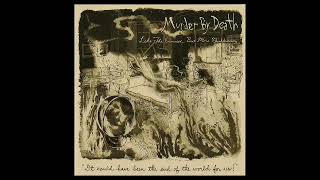 murder by death – like the exorcist, but more breakdancing (full album)