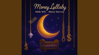 Money Lullaby