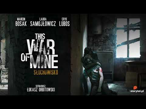 This War of Mine | słuchowisko