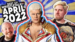 Best Of WrestleTalk  April 2022