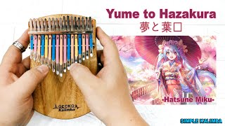 Yume To Hazakura by Hatsune Miku ||•Kalimba Easy Tutorial•||