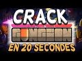 Tuto crack enter the gungeon fr  en 20 secondes