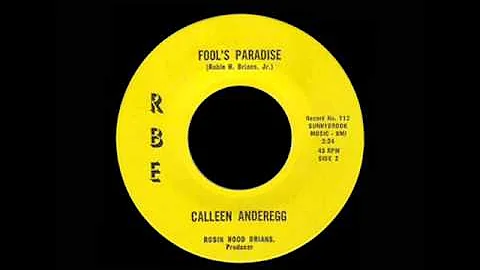 Calleen Anderegg - Fool's Paradise