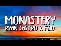 Ryan Castro x Feid - Monastery (Letra/Lyrics)