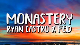 Ryan Castro x Feid - Monastery (Letra/Lyrics)