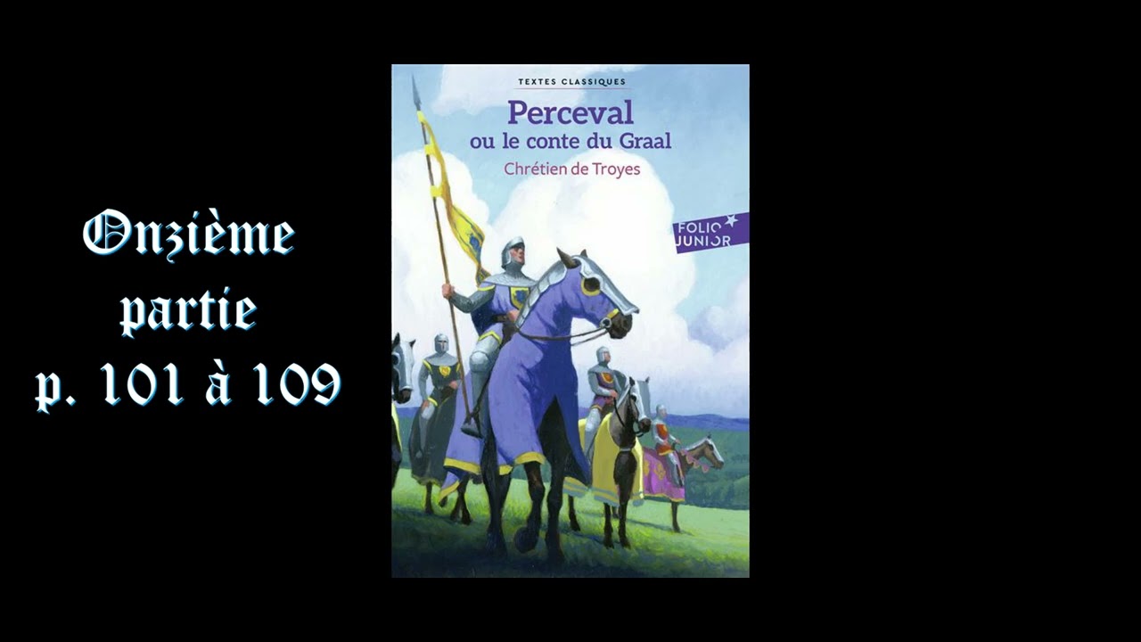Perceval onzième partie p 101 à 109