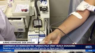 Df Alerta  Cdananha Do Hemocentro Unidos Pela Vida Busca Doadores