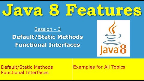 #3 - Java 8 - Default and Static Methods, Functional Interfaces| Usage with Examples #java #java8