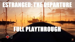 Estranged: The Departure | Full Game | Debyaka Playthrough | No Deaths