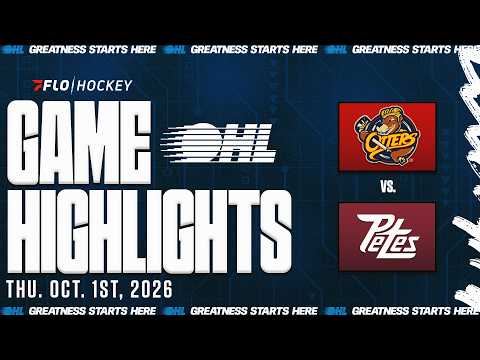 OHL: Peterborough Petes vs Erie Otters
