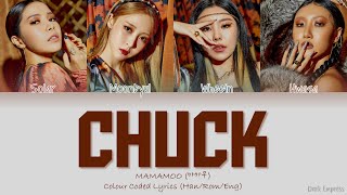 MAMAMOO (마마무) - CHUCK (척) - Color Coded Lyrics [Han|Rom|Eng]