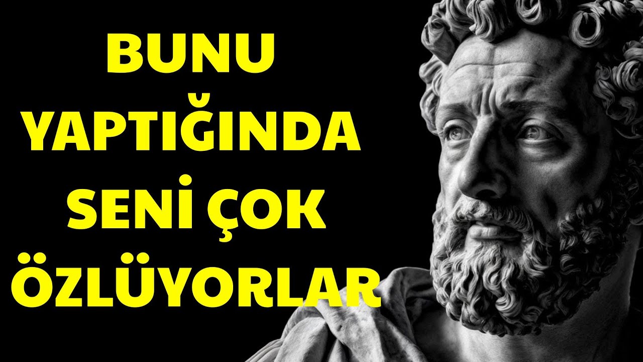 Stoacılık | Sadece Bunu Yaptığında Seni Özlerler