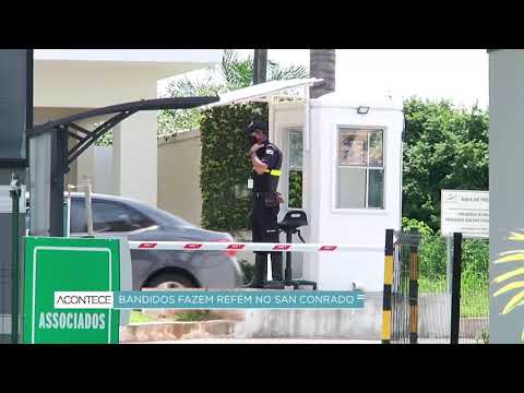 Bandidos fazem refém no San Conrado, no distrito de Sousas