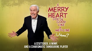 Merry Heart: A Stutterer, a Wimp, and a Charismatic Tambourine Player | Jesse Duplantis