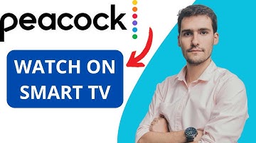 How To Watch Peacock On A Smart TV
