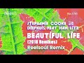 Stephanie Cooke Diephuis Feat Han Litz Beautiful Life Reelsoul Main Remix mp3