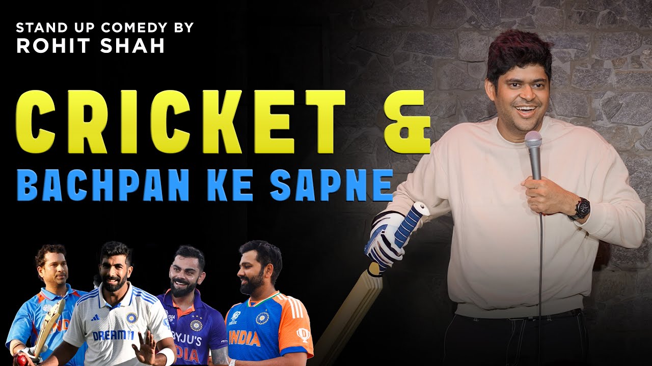Cricket aur Bachpan Ke Sapne | Standup Comedy by Rohit Shah