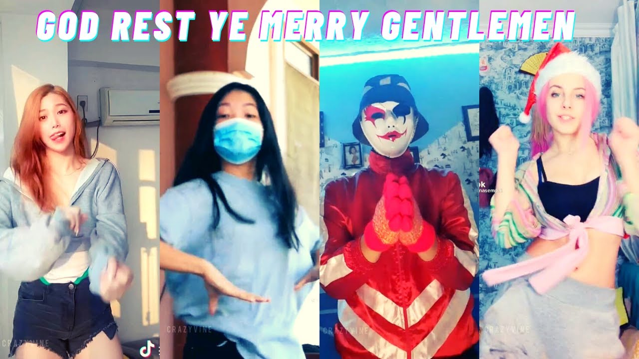 God Rest Ye Merry Gentlemen Tik Tok