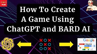 Creating a Game with ChatGPT and BARD Unleashing AI Creativity