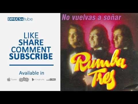 Watch Rumba Tres - El Aire Que Le Das a Tu Sonrisa on YouTube Watch Rumba Tres - El Aire Que Le Das a Tu Sonrisa on YouTube