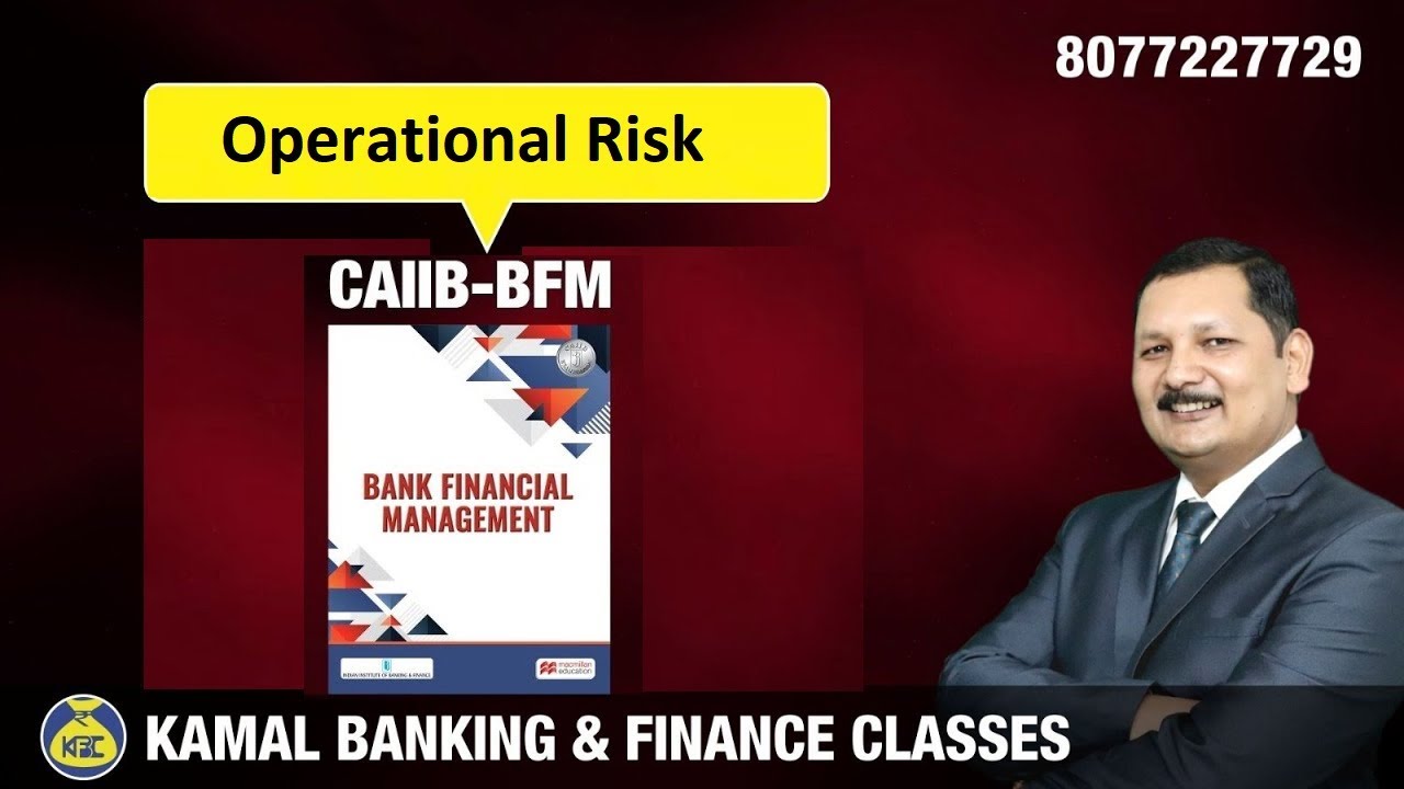 Operational Risk Capital Charge CAIIB-BFM Unit 13.1 #1421 by kamal sir ...