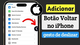 Iphone Como Adicionar Botão Voltar No Iphone Gesto De Deslizar