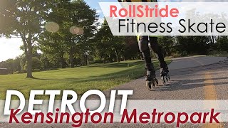 Inline Skating Rolling Hills - Kensington Metropark [Rollstride Fitness Skating]