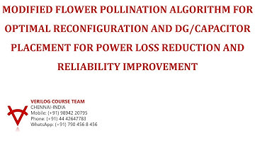 MODIFIED FLOWER POLLINATION ALGORITHM FOR OPTIMAL RECONFIGURATION AND DG-CAPACITOR PLACEMENT