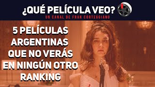 CINCO PELÍCULAS ARGENTINAS que no veras en NINGÚN RANKING