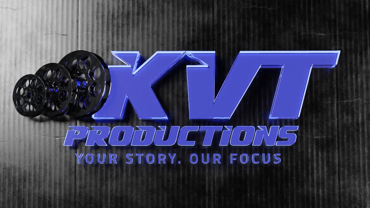 KVT Productions YOUR STORY. OUR FOCUS.