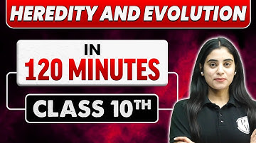 Complete 𝐇𝐄𝐑𝐄𝐃𝐈𝐓𝐘 𝐀𝐍𝐃 𝐄𝐕𝐎𝐋𝐔𝐓𝐈𝐎𝐍 in 2 Hours|| Class 10th Board Exam
