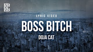 Boss B*tch - Doja Cat | Lyrics