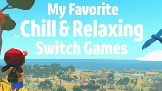 My Favorite Chill & Relaxing Nintendo Switch Games screenshot 3