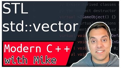 STL std::vector | Modern Cpp Series Ep. 116