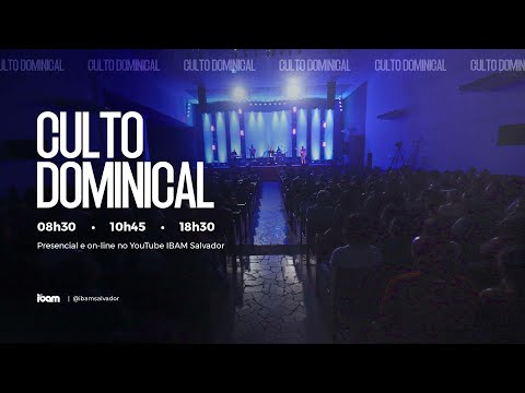 Culto Dominical 18h30 - IBAM -  21/04/2024 #IbamEmCasa #CultoOnline