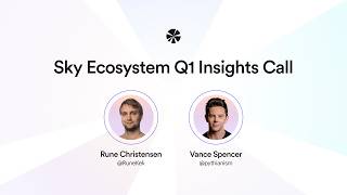 Sky Ecosystem Q1 2026 Insights Call | Sky Protocol's Strongest Quarter on Record