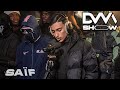 [EXCLU] Saïf - Freestyle DVM #dvmshow