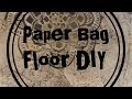 DIY Paper Bag Floor Installation