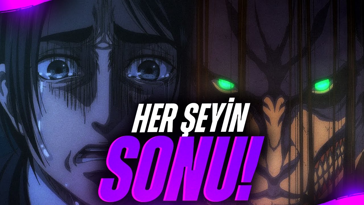 EREN HAKLI MI? ATTACK ON TITANIN EFSANE FINALI!