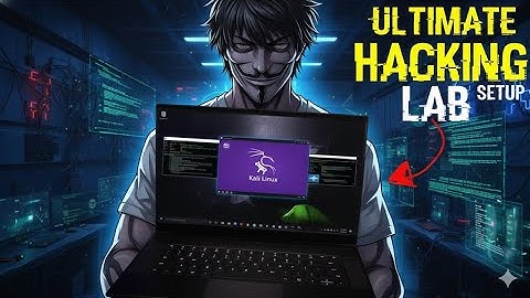 how to build a HACKING lab (to become a hacker)