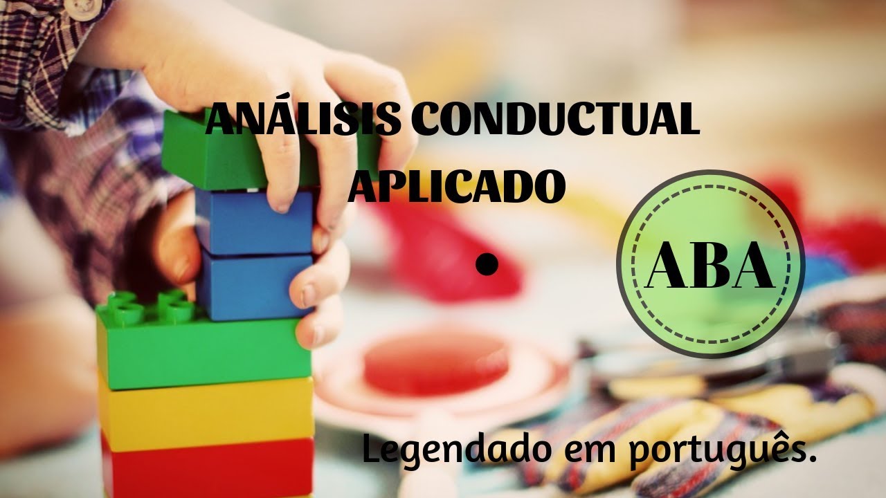 ¿Cómo es una terapia basada en ABA? Análisis conductual aplicado. - YouTube