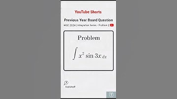 ∫x²sin(3x) dx | Top HSC #2024 PYQ | Integration by Parts Simplified  Must-Watch for class 12 #short