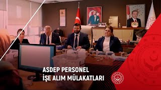 ASDEP Personel İşe Alım Mülakatları