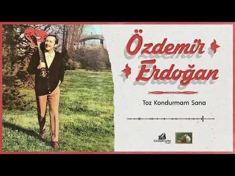 Özdemir Erdoğan - Toz Kondurmam Sana (1971)